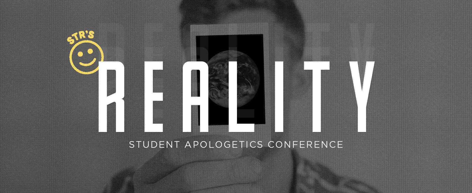 Reality Apologetics Conference