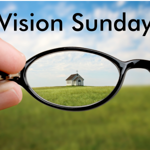 Vision Sunday